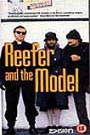 Reefer And The Model